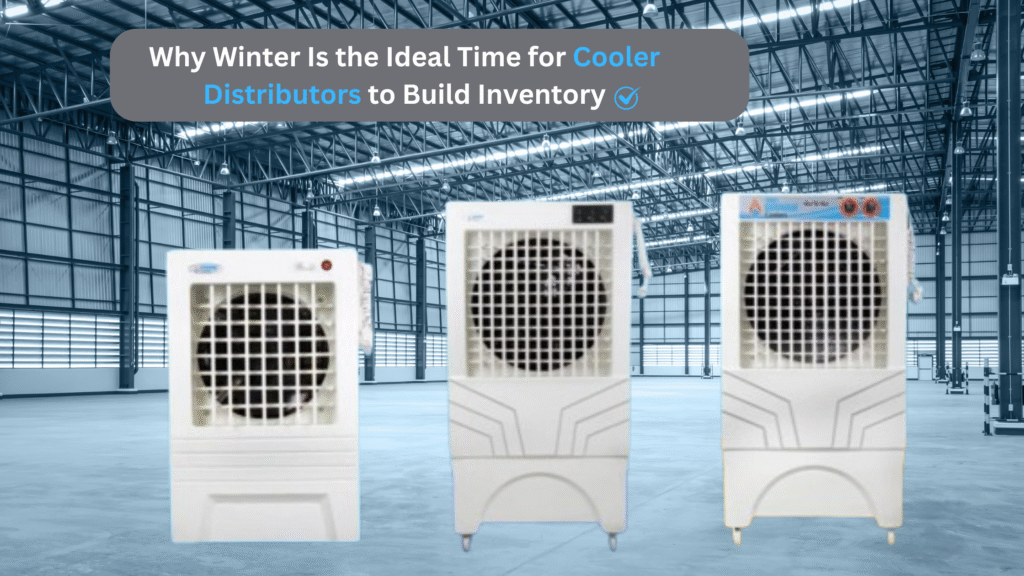 Why Winter Is the Ideal Time for Cooler Distributors to Build Inventory